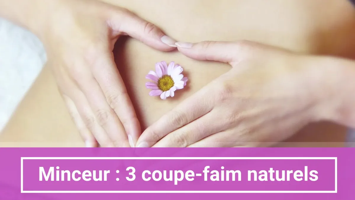 Minceur : 3 coupe-faim naturels