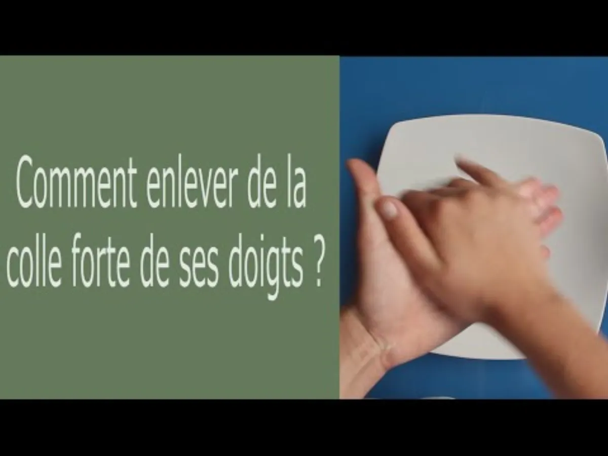 Astuce pour enlever de la colle sur les doigts