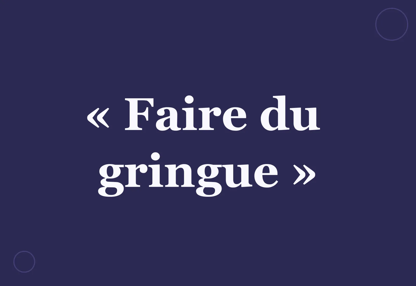 Pourquoi dit-on « faire du gringue » ?
