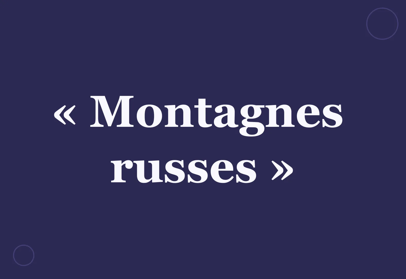 Pourquoi dit-on les « montagnes russes » ?