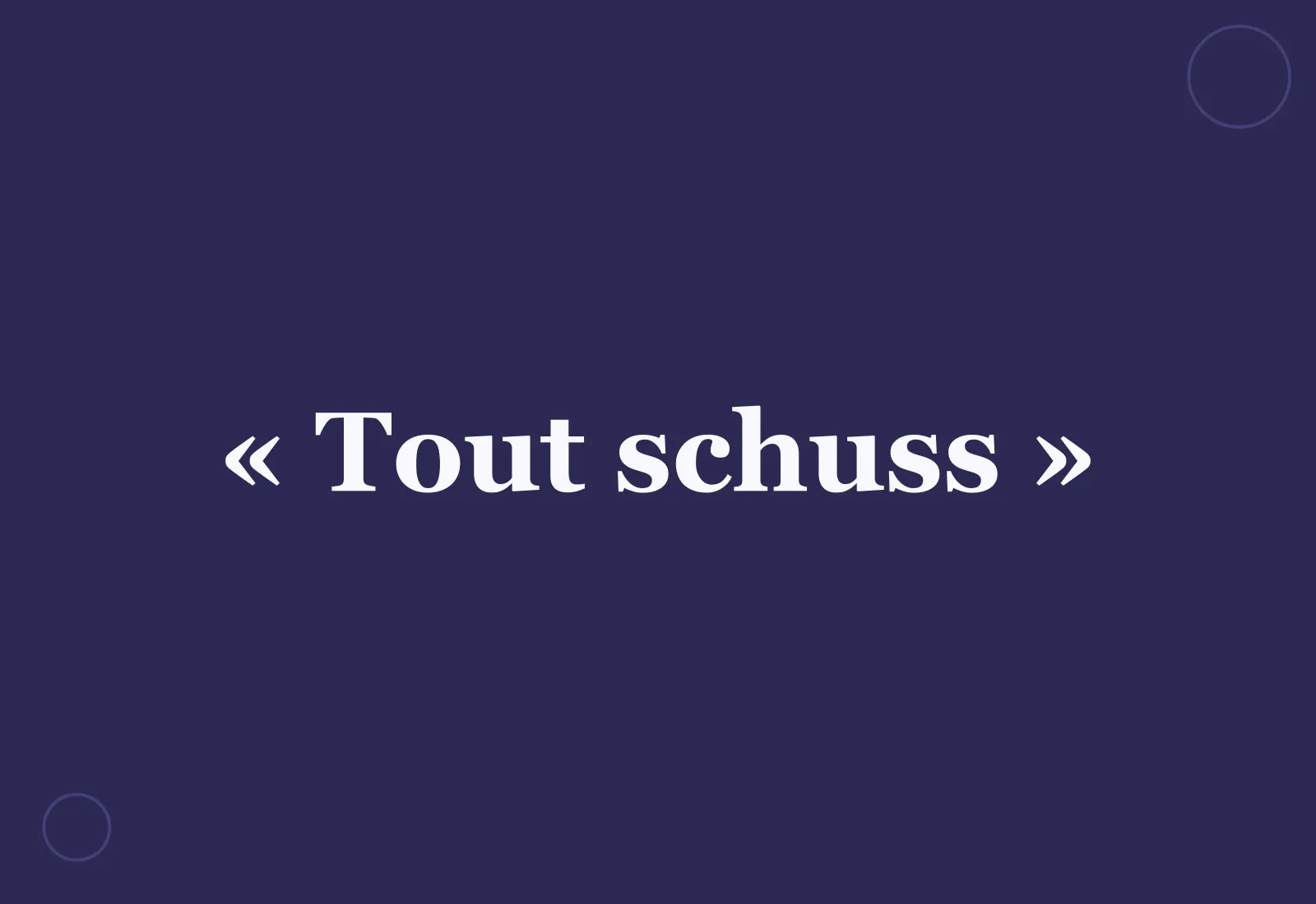 Pourquoi dit-on « tout schuss » ?