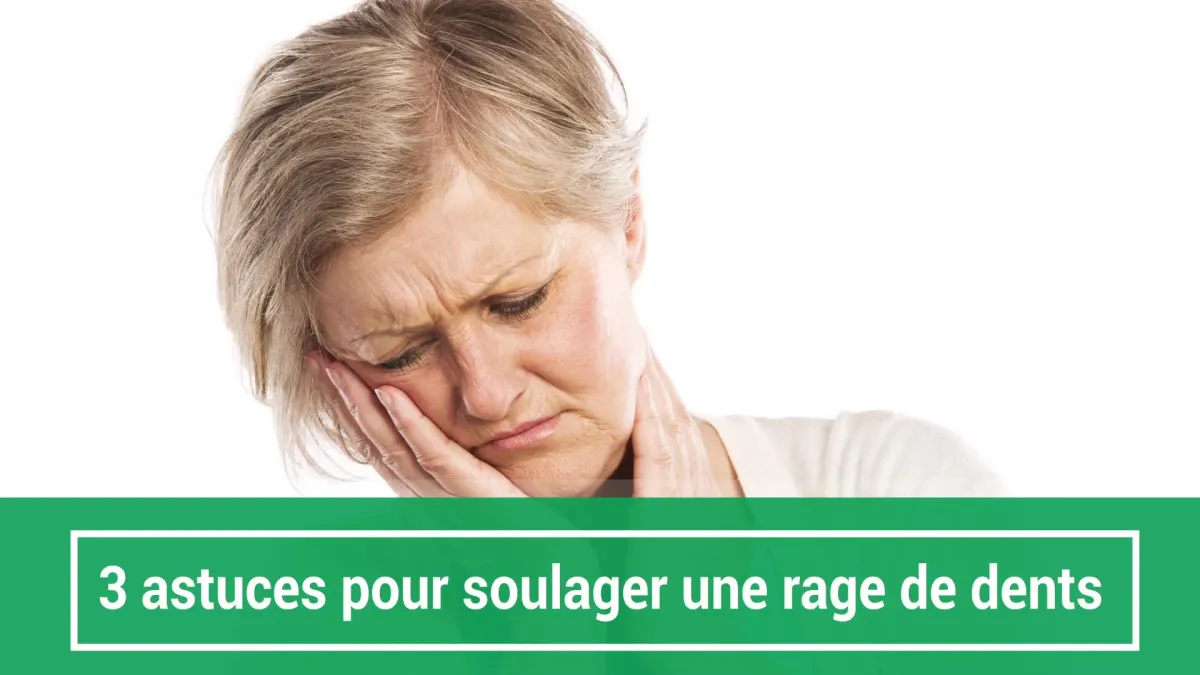 Rage de dents : 3 remèdes de grand-mère