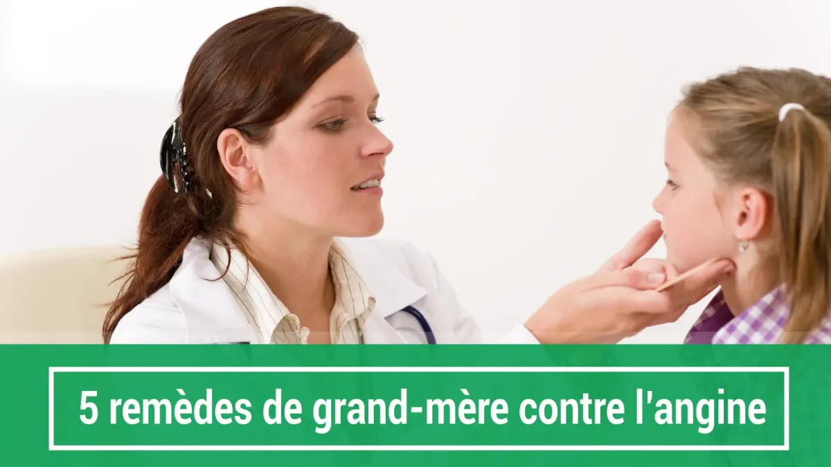 5 remèdes de grand-mère contre l'angine